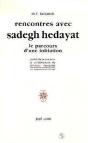 Rencontres Avec Sadegh Hedayat - Preview