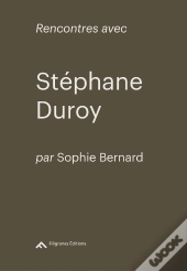 Rencontres Avec Stéphane Duroy