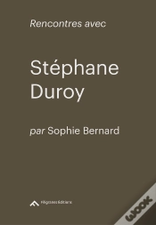 Capa do artigo Rencontres Avec Stéphane Duroy
