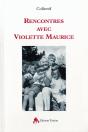 Rencontres Avec Violette Maurice - Preview