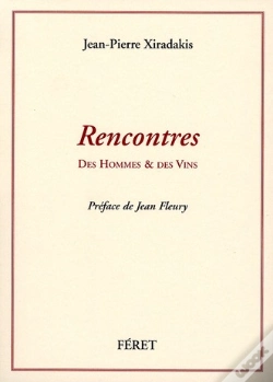 Capa do artigo Rencontres, Des Hommes Et Des Vins
