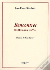 Capa do artigo Rencontres, Des Hommes Et Des Vins