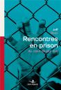 Rencontres En Prison - Preview