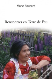 Rencontres En Terre De Feu