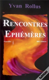 Rencontres Ephemeres