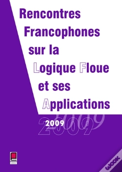 Capa do artigo Rencontres Francophones Sur La Logique Floue Et Ses Applications (Édition 2009)