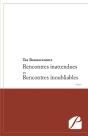 Rencontres Inattendues Et Rencontres Inoubliables - Preview