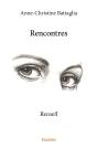 Rencontres : Recueil - Preview