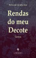 Rendas do meu Decote