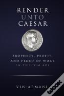 Render Unto Caesar