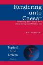 Rendering Unto Caesar - Preview