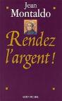 Rendez L'Argent - Preview