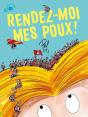 Rendez-Moi Mes Poux ! - Preview