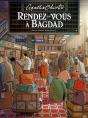 Rendez-Vous À Bagdad Tome 1 - Preview