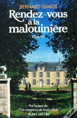 Capa do artigo Rendez-Vous À La Malouinière