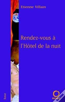 Capa do artigo Rendez-Vous À L'Hôtel De La Nuit