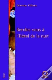 Rendez-Vous À L'Hôtel De La Nuit