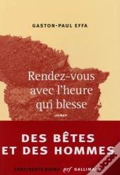 Rendez-Vous Avec L'Heure Qui Blesse