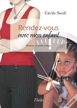 Capa do artigo Rendez-Vous Avec Mon Enfant