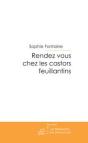 Rendez Vous Chez Les Castors Feuillantins - Preview