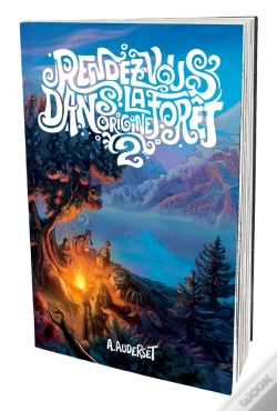 Capa do artigo Rendez-Vous Dans La Forêt : Origine 2