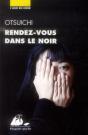 Rendez-Vous Dans Le Noir - Preview