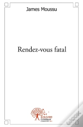 Rendez-Vous Fatal