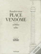 Rendez-Vous Place Vendôme