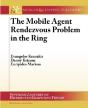 Rendezvous And Exploration With Mobile Agents - Preview