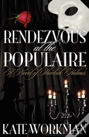 Capa do artigo Rendezvous At The Populaire : A Novel Of Sherlock Holmes