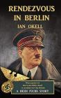 Rendezvous In Berlin - Preview