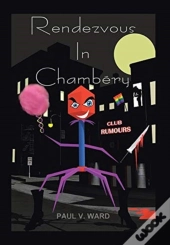 Rendezvous In Chambery