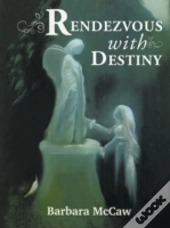 Rendezvous With Destiny