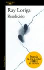 Rendición (Premio Alfaguara De Novela 2017) - Preview