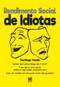 Rendimento Social de Idiotas - Preview