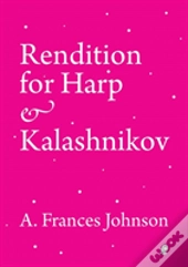 Rendition For Harp & Kalashnik