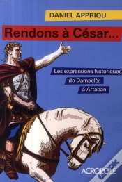 Capa do artigo Rendons À César... Les Expressions Historiques, De Damoclès À Artaban