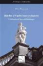 Rendre À Naples Tous Ses Baisers ; Célébration D'Une Cité Historique - Preview