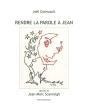 Rendre La Parole À Jean - Preview