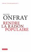 Rendre La Raison Populaire