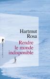 Rendre Le Monde Indisponible