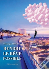 Rendre Le Reve Possible