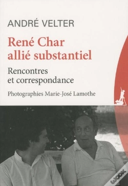 Capa do artigo René Char, Alli Substantiel ; Rencontres Et Correspondances