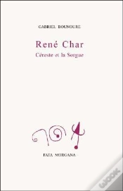 Capa do artigo René Char, Céreste Et La Sorgue (2e Édition)
