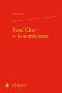René Char Et Le Surréalisme - Preview