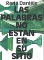 René Daniëls. Las Palabras No Están En Su Sitio - Preview