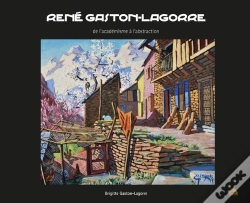 Capa do artigo René Gaston-Lagorre ; De L'Académisme À L'Abstraction