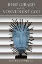 Rene Girard And The Nonviolent God - Preview