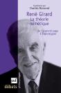 René Girard ; La Théorie Mimétique, De L'Apprentissage À L'Apocalypse - Preview