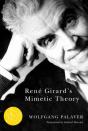 Rene Girard'S Mimetic Theory - Preview